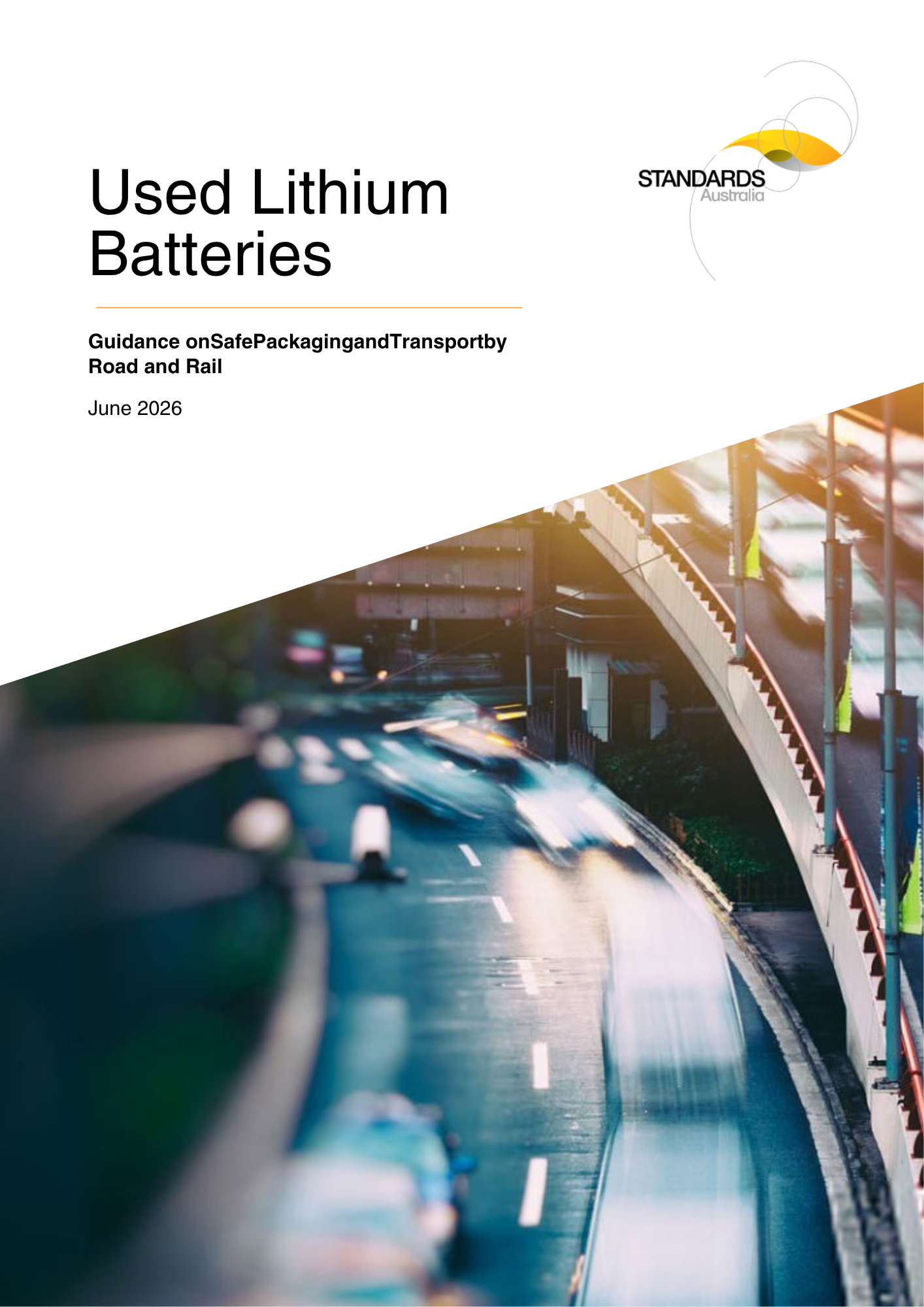 Used Lithium Batteries - Guidance on Safe Packaging and Transport